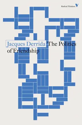 A barátság politikája - The Politics of Friendship