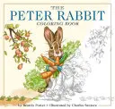 A Nyúl Péter kifestőkönyv: The Classic Edition Coloring Book - The Peter Rabbit Coloring Book: The Classic Edition Coloring Book