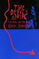 Az ördög zenéje: A blues története - The Devil's Music: A History of the Blues