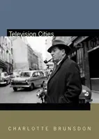 Televíziós városok: Párizs, London, Baltimore - Television Cities: Paris, London, Baltimore