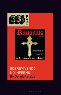 Racionais McS' Sobrevivendo No Inferno (Racionais McS' Sobrevivendo No Inferno) - Racionais McS' Sobrevivendo No Inferno