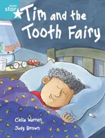 Rigby Star Independent Turquoise Reader 2 Tim and the Tooth Fairy (Tim és a fogtündér) - Rigby Star Independent Turquoise Reader 2 Tim and the Tooth Fairy