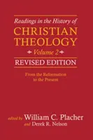 Olvasmányok a keresztény teológia történetéből, 2. kötet - Readings in the History of Christian Theology, Volume 2