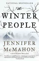 A téli emberek: A Suspense Thriller - The Winter People: A Suspense Thriller