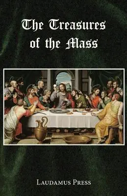 A mise kincsei - Treasures of the Mass