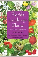 Floridai tájképi növények: Native and Exotic - Florida Landscape Plants: Native and Exotic