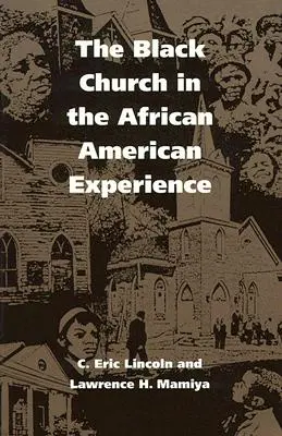 A fekete egyház az afroamerikai tapasztalatokban - The Black Church in the African American Experience