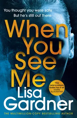 When You See Me - a top 10-es bestseller thriller - When You See Me - the top 10 bestselling thriller