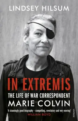 In Extremis - Marie Colvin háborús tudósító élete - In Extremis - The Life of War Correspondent Marie Colvin