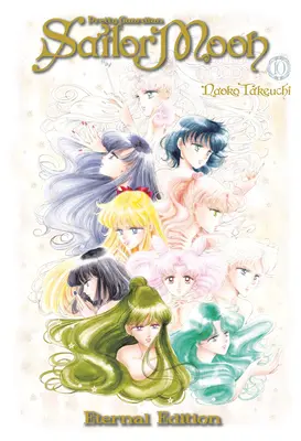 Sailor Moon Eternal Edition 10. - Sailor Moon Eternal Edition 10