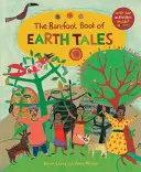 Mezítlábas földi mesék könyve - Barefoot Book of Earth Tales