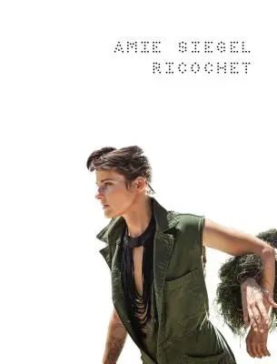 Amie Siegel: Ricochet