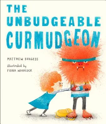 The Unbudgeable Curmudgeon (A bosszanthatatlan kuruzsló) - The Unbudgeable Curmudgeon