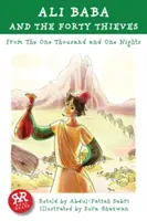 Ali Baba és a negyven tolvaj: Az Ezeregyéjszaka című regényből - Ali Baba and the Forty Thieves: From the One Thousand and One Nights