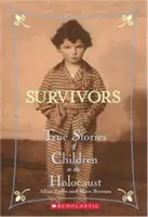 Túlélők: Igaz történetek a holokauszt gyermekeiről - Survivors: True Stories of Children in the Holocaust