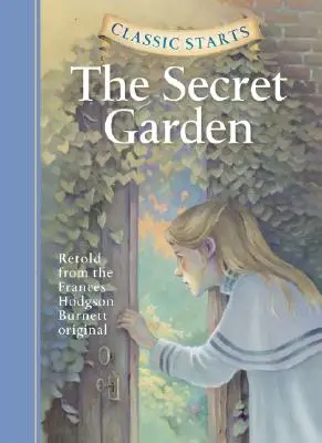 Klasszikus kezdetek: A titkos kert - Classic Starts: The Secret Garden