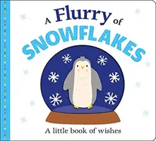 Hópelyhek hullámzása - Flurry of Snowflakes