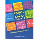 Kenu és kajakos játékok - A 250 legjobb evezős sport játék - Canoe and Kayak Games - 250 Best Paddle Sport Games