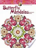 Creative Haven Pillangó mandalák színezőkönyv - Creative Haven Butterfly Mandalas Coloring Book