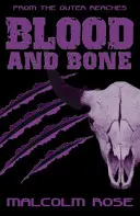 Blood and Bone