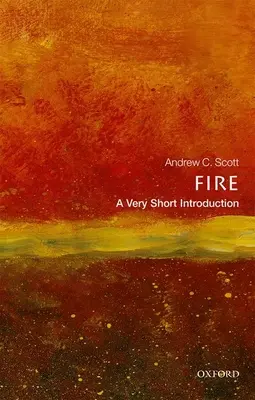 Tűz: Egy nagyon rövid bevezetés - Fire: A Very Short Introduction