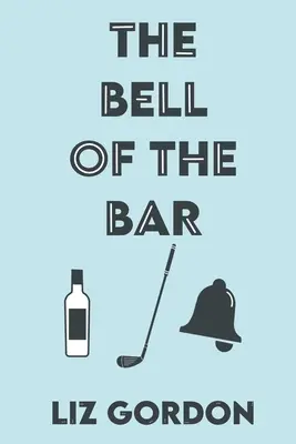 A bár harangja - The Bell of the Bar