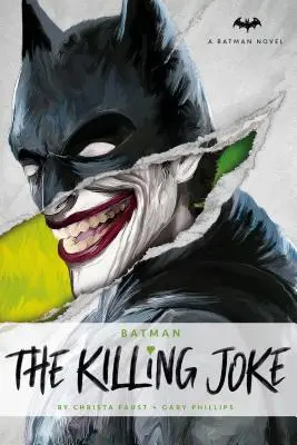 DC Comics regények - Batman: The Killing Joke (Batman: A gyilkos vicc) - DC Comics Novels - Batman: The Killing Joke