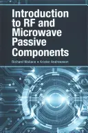 Bevezetés az RF és mikrohullámú passzív komponensekbe - Introduction to RF and Microwave Passive Components