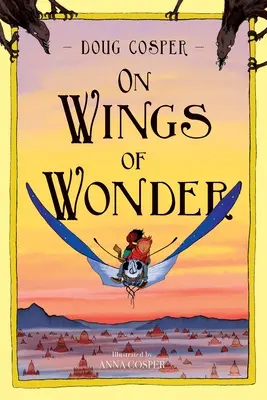 A csoda szárnyán - On Wings of Wonder