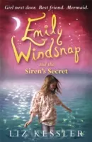 Emily Windsnap és a szirének titka - 4. könyv - Emily Windsnap and the Siren's Secret - Book 4