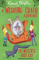 A Wishing-Chair Adventure: A boszorkány elveszett macskája: színes novellák - A Wishing-Chair Adventure: The Witch's Lost Cat: Colour Short Stories