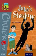 Oxford Reading Tree TreeTops Chucklers: Level 15: Jake árnyéka - Oxford Reading Tree TreeTops Chucklers: Level 15: Jake's Shadow