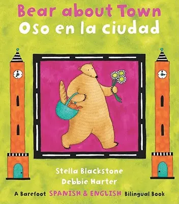 Mackó a városról / Oso En La Ciudad - Bear about Town / Oso En La Ciudad