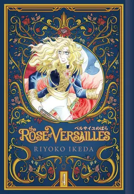 Versailles rózsája 4. kötet - The Rose of Versailles Volume 4