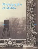 Fotográfia a Moma-ban: 1840 és 1920 között - Photography at Moma: 1840 to 1920