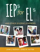 Az IEP az Els számára: And Other Diverse Learners - IEPs for Els: And Other Diverse Learners