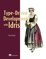 Típusvezérelt fejlesztés Idrisszel - Type-Driven Development with Idris