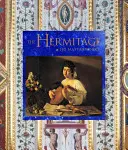 Az én Ermitázsom: Hogyan élte túl az Ermitázs a cárokat, háborúkat és forradalmakat, hogy a világ legnagyobb múzeumává váljon - My Hermitage: How the Hermitage Survived Tsars, Wars, and Revolutions to Become the Greatest Museum in the World