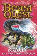 Beast Quest: Beast Quest: Skalix, a csattogó borzalom: Sorozat 20. könyv 2. - Beast Quest: Skalix the Snapping Horror: Series 20 Book 2