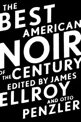 Az évszázad legjobb amerikai krimije - The Best American Noir of the Century