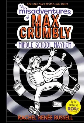 The Misadventures of Max Crumbly 2, 2: Középiskolai balhé - The Misadventures of Max Crumbly 2, 2: Middle School Mayhem