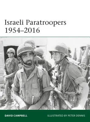 Izraeli ejtőernyősök 1954-2016 - Israeli Paratroopers 1954-2016