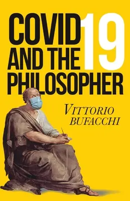 Mindennek meg kell változnia: Filozófiai tanulságok a bezártságból - Everything must change: Philosophical lessons from lockdown