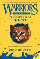 Warriors Super Edition: Firestar's Quest