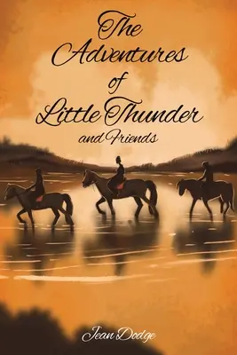 A Kis Villám és barátai kalandjai - The Adventures of Little Thunder and Friends