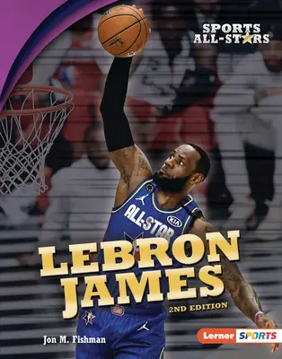 Lebron James, 2. kiadás - Lebron James, 2nd Edition