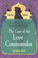 A szerelmi kommandósok esete - Case of the Love Commandos