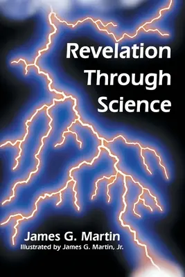 Revelation Through Science (Kinyilatkoztatás a tudományon keresztül) - Revelation Through Science