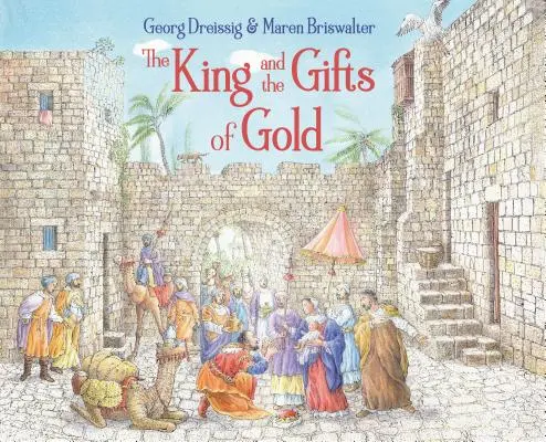 A király és az aranyajándékok - The King and the Gifts of Gold