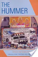 A Hummer: Mítoszok és fogyasztói kultúra - The Hummer: Myths and Consumer Culture